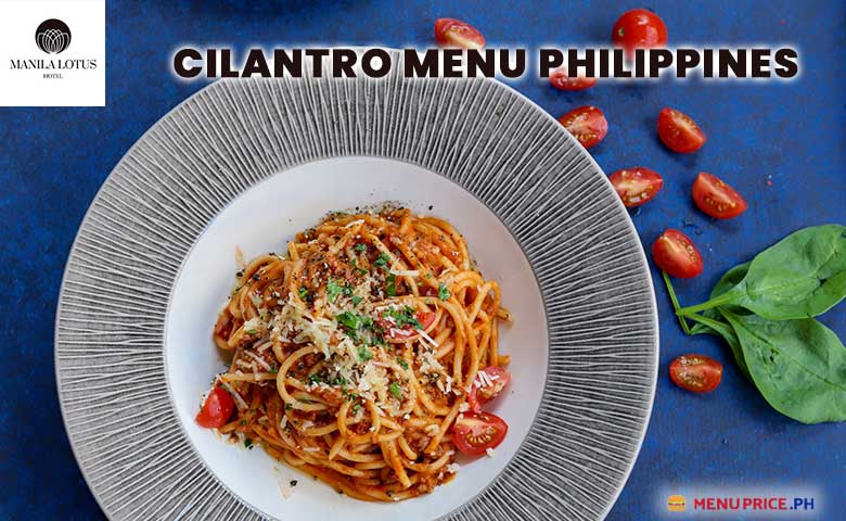 Cilantro Menu Prices Philippines 2023